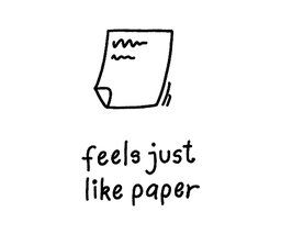 Feels just like paper