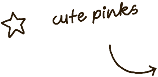 cute pinks